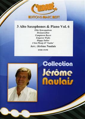 3 Alto Saxophones & Piano Vol. 6