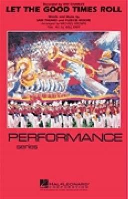Let the Good Times Roll - Marching Band