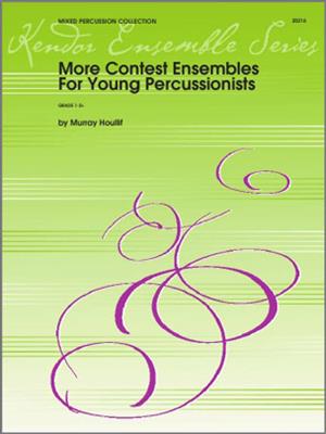 More Contest Ensembles For Young Percussionists