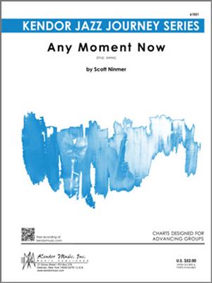 Any Moment Now