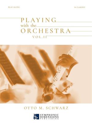 Playing with the Orchestra Vol. II - Bb Clarinet